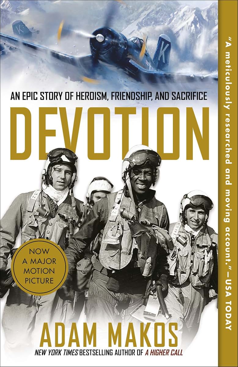 Devotion: An Epic Story of Heroism, Friendship, and Sacrifice