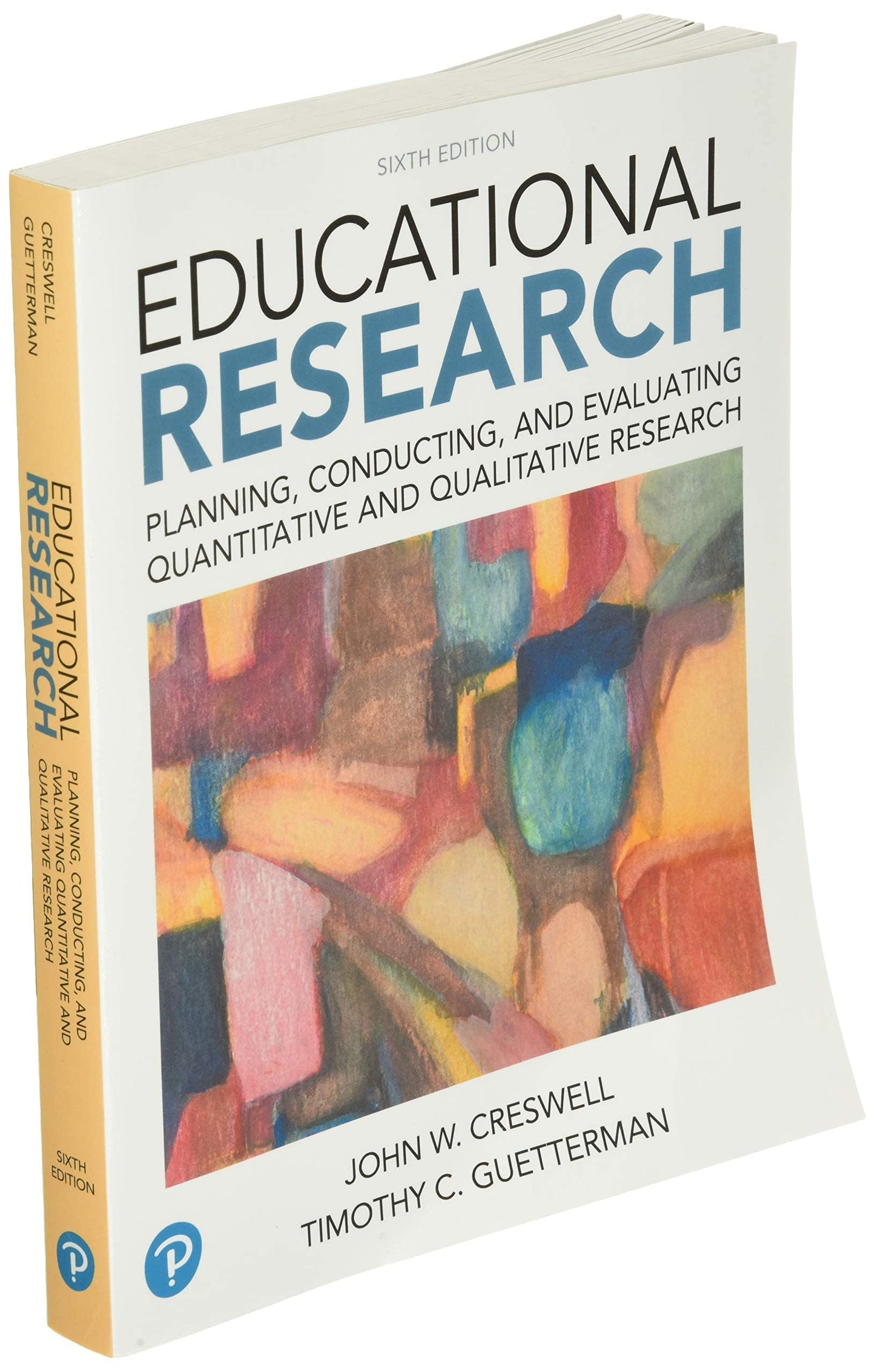Educational Research: Planning, Conducting, and Evaluating Quantitative and Qualitative Research