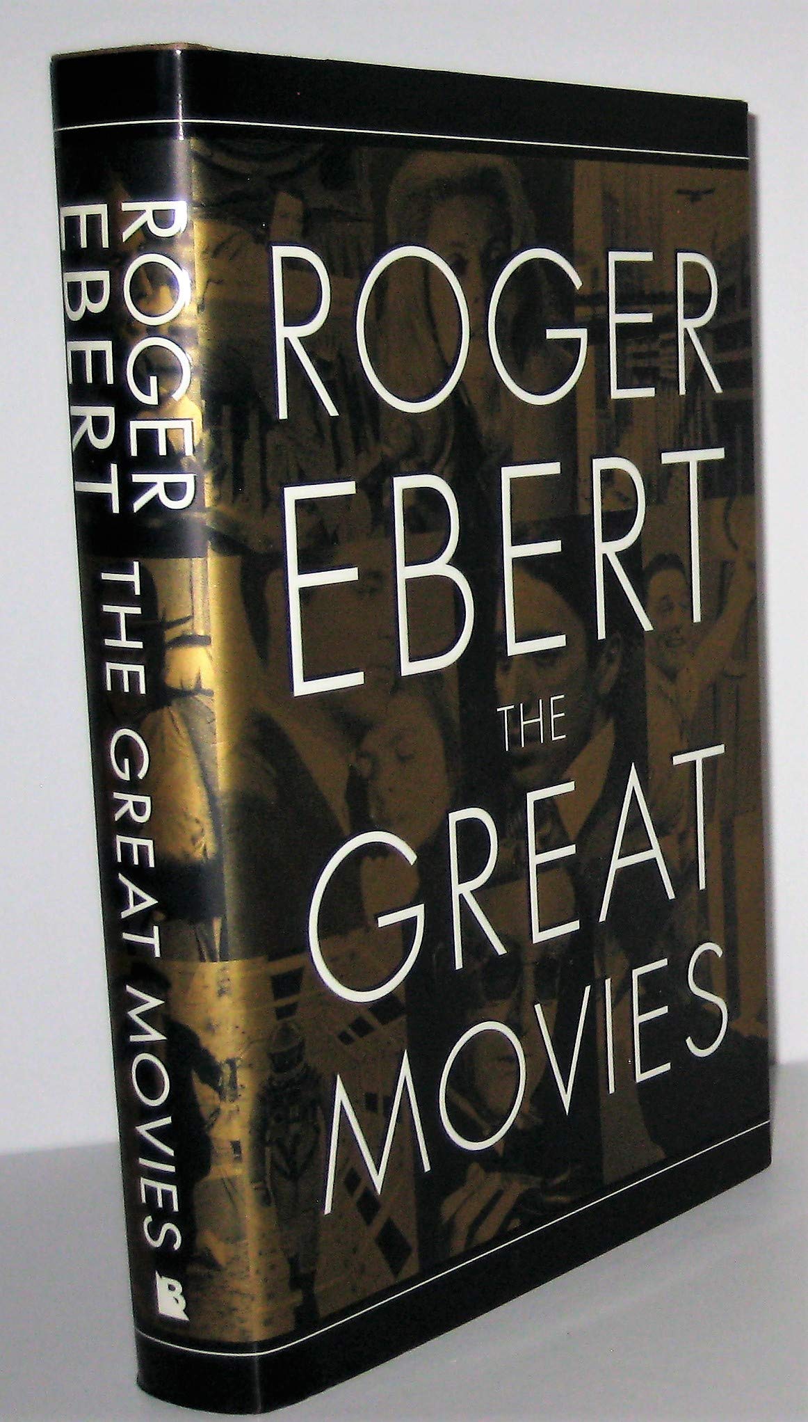 The Great Movies by Roger Ebert
