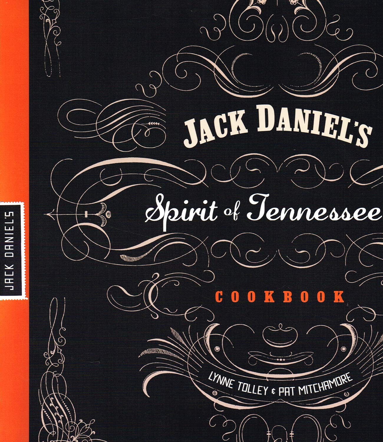 Jack Daniel's Spirit of Tennessee Cookbook