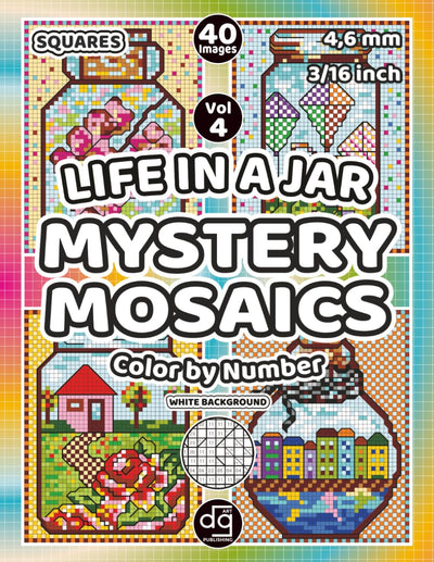 Life in a Jar Mystery Mosaic Color by Number for Adults & Teens: Pixel Art Quest Featuring Nature, Landscapes & Flowers, Hidden Picture Puzzles for ... Relief (Mosaic Stained Glass Color By Number)