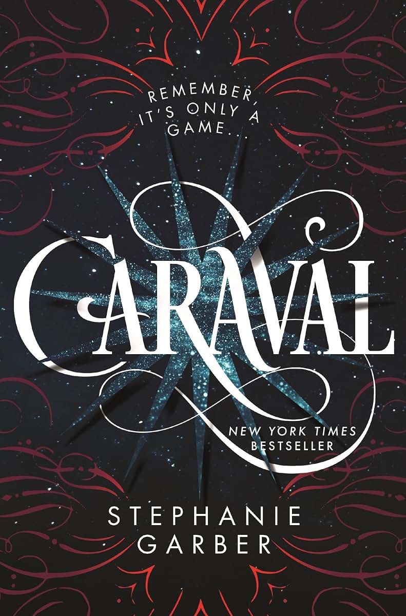 Caraval (Caraval, 1) by Stephanie Garber