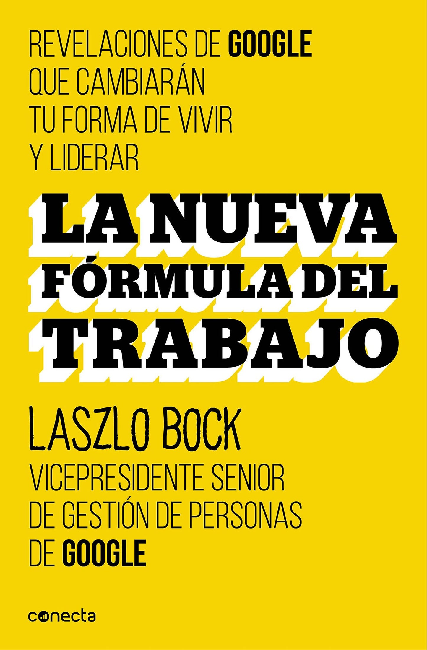 La nueva formula del trabajo (Spanish Edition)