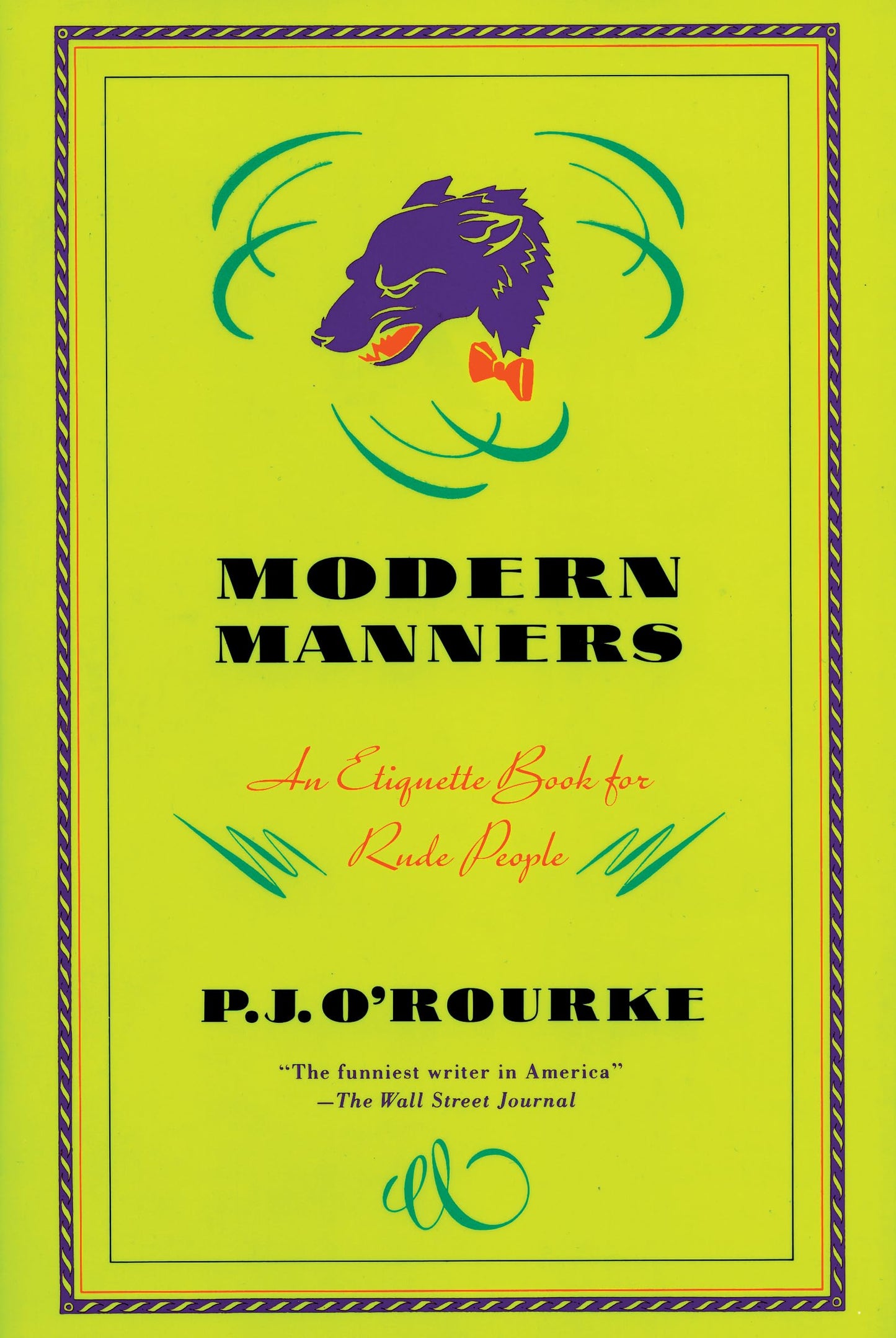 Modern Manners: An Etiquette Book for Rude People