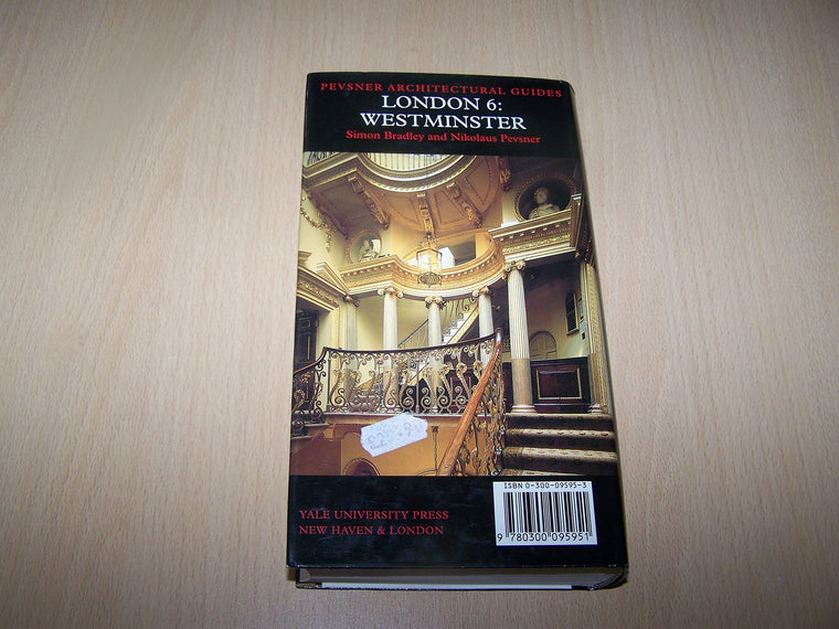 London 6: Westminster (Pevsner Architectural Guides: Buildings of England) — back cover