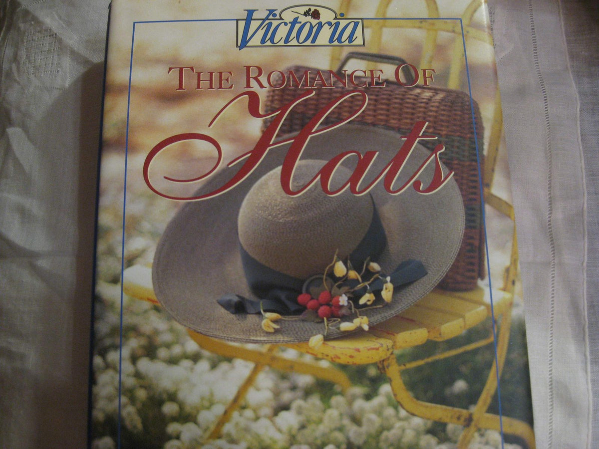 Victoria: The Romance of Hats