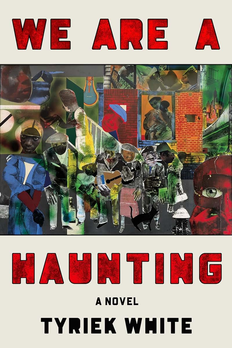 We Are a Haunting: A Novel