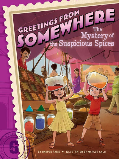 The Mystery of the Suspicious Spices (6) (Greetings from Somewhere)