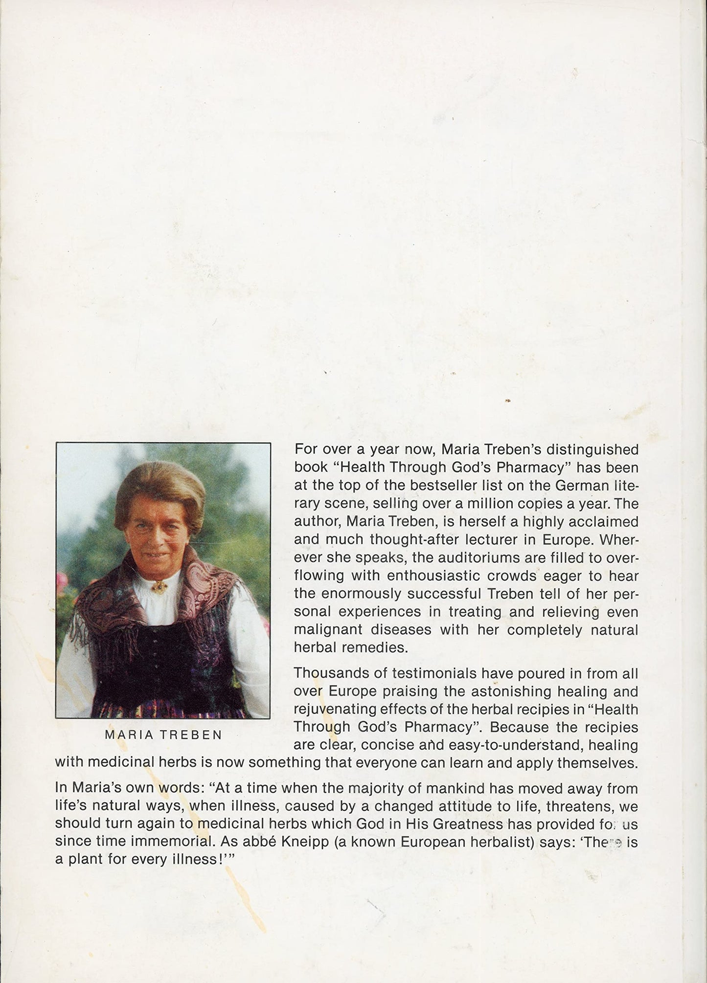 Health Through God's Pharmacy: Advice and Experiences With M
