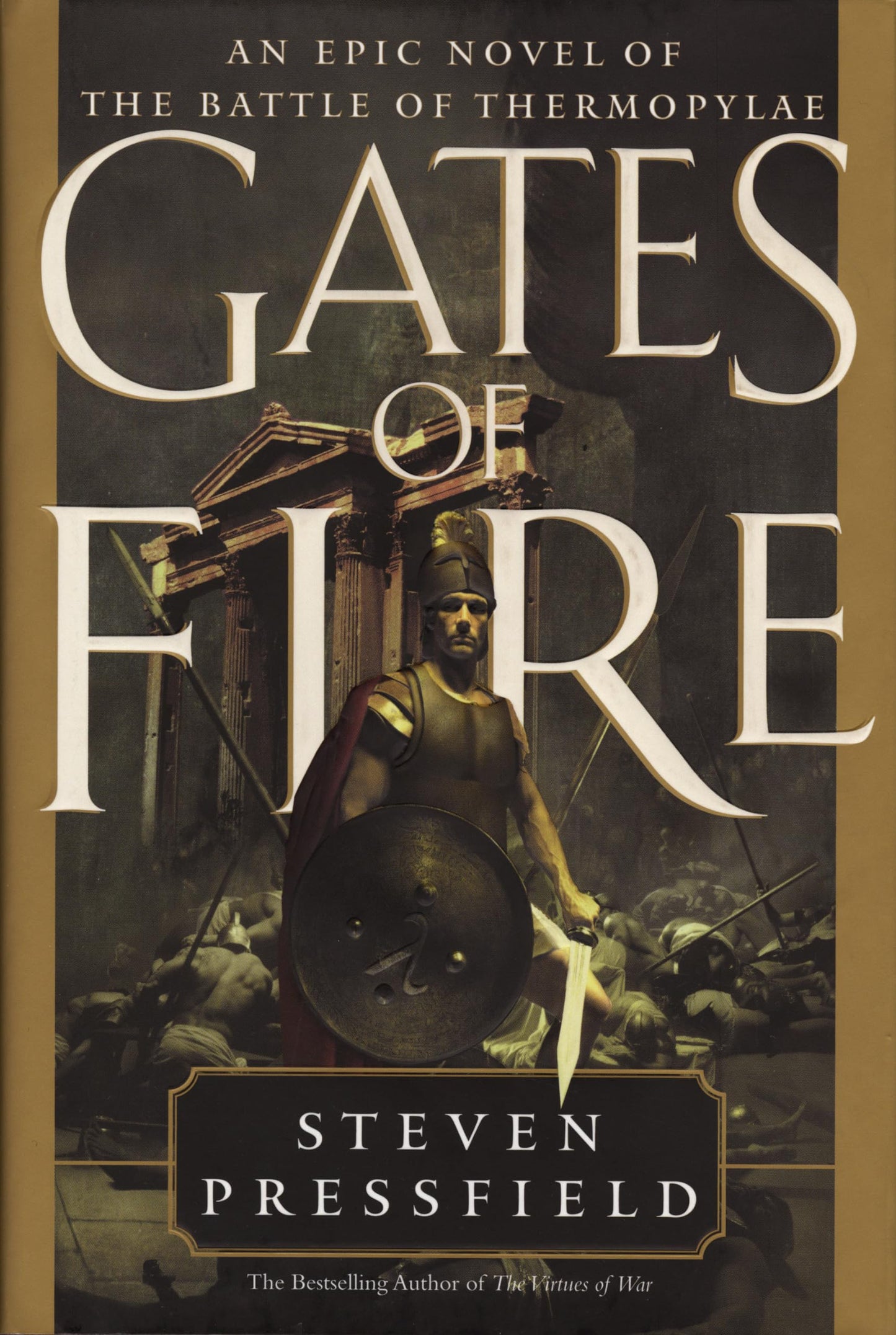 Gates of Fire by Steven Pressfield
