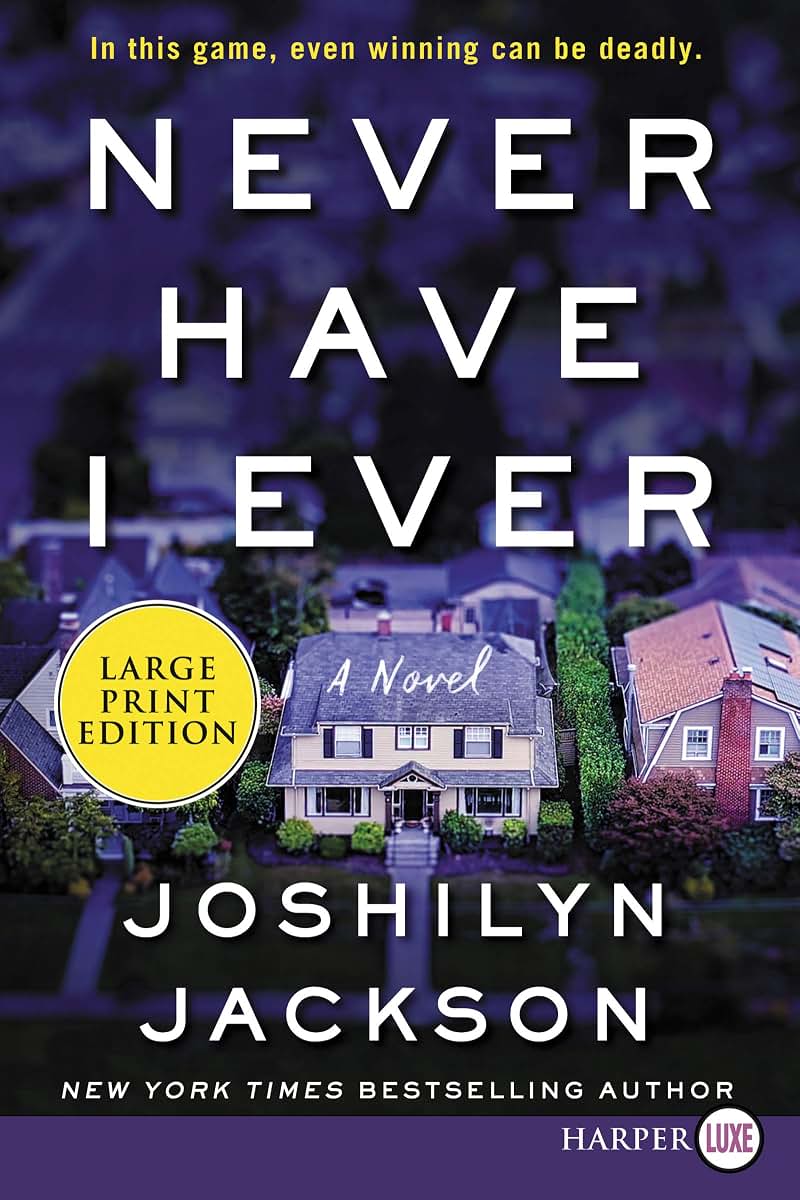 Never Have I Ever: A Novel