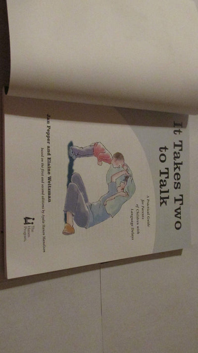 It Takes Two To Talk: A Practical Guide For Parents