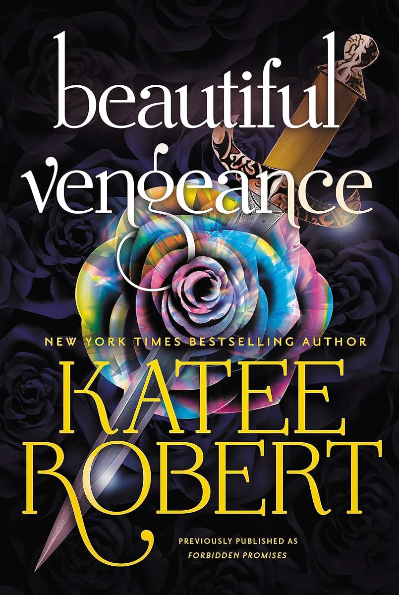 Beautiful Vengeance (previously published as Forbidden Promises)