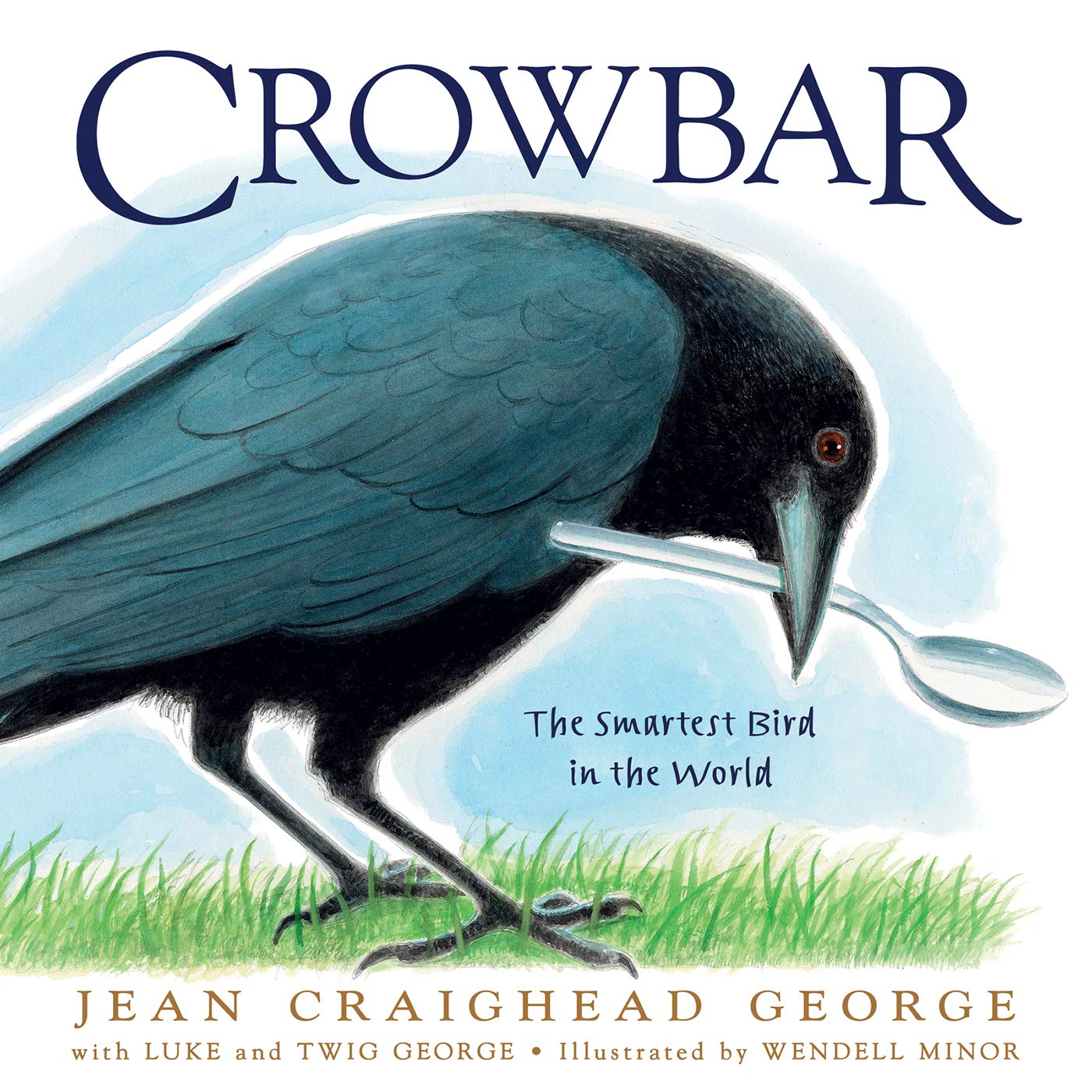 Crowbar: The Smartest Bird in the World - A Funny True Story About a Boy and a Talking Crow for Kids (Ages 4-8)