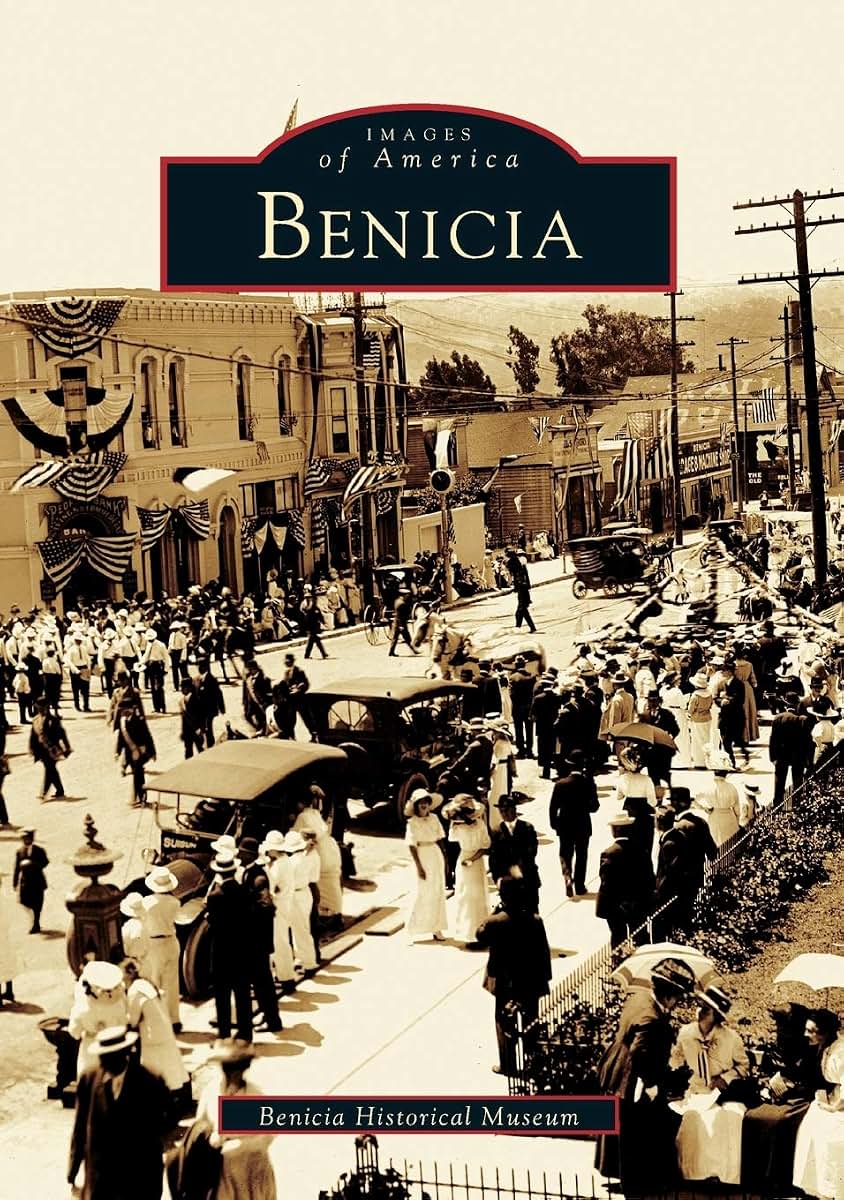 Benicia (CA) (Images of America)