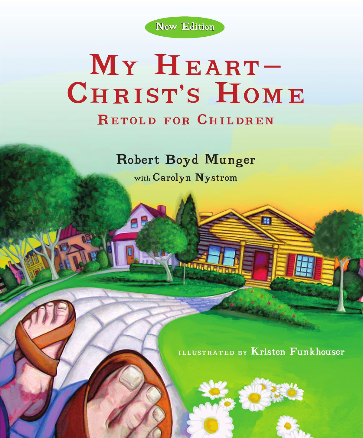 My Heart--Christ's Home Retold for Children (IVP Booklets)