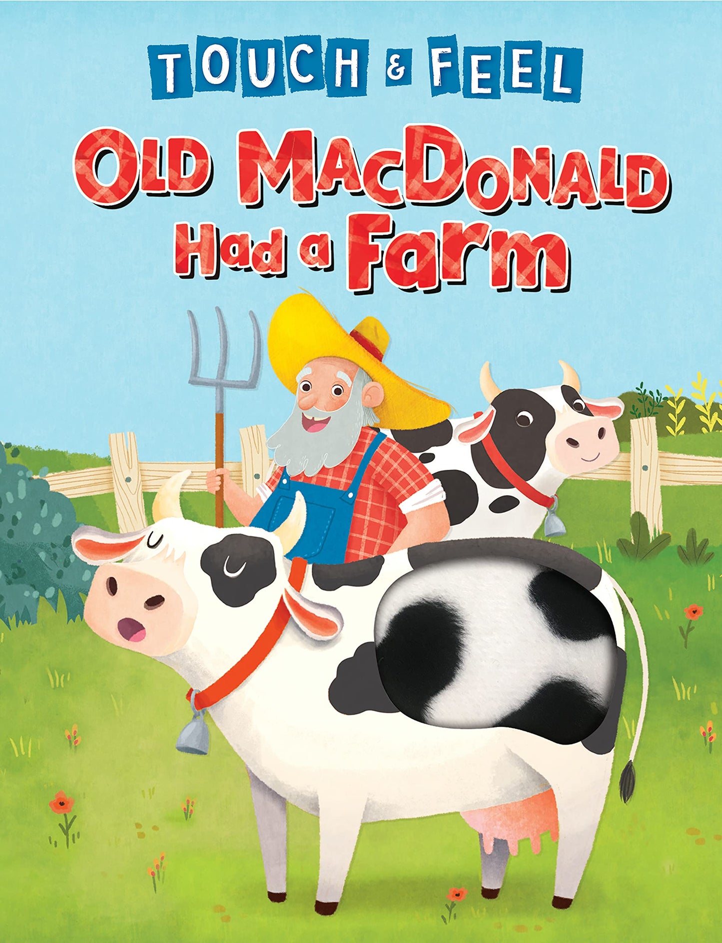 Old MacDonald Had a Farm - Touch and Feel Storybook - Childrens Board Book - Novelty Book