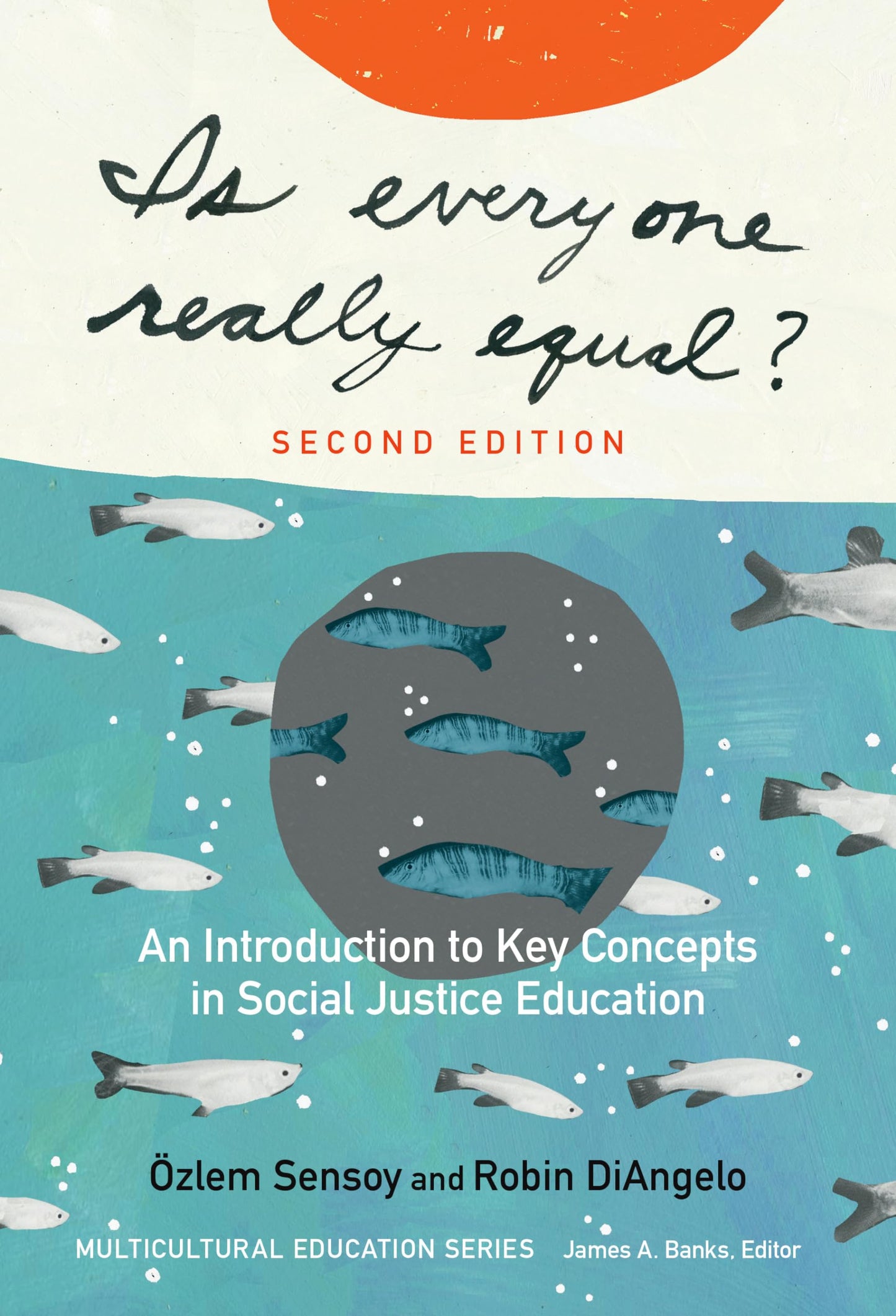 Is Everyone Really Equal?: An Introduction to Key Concepts i