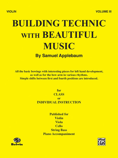 Building Technic With Beautiful Music, for Violin, Vol.III