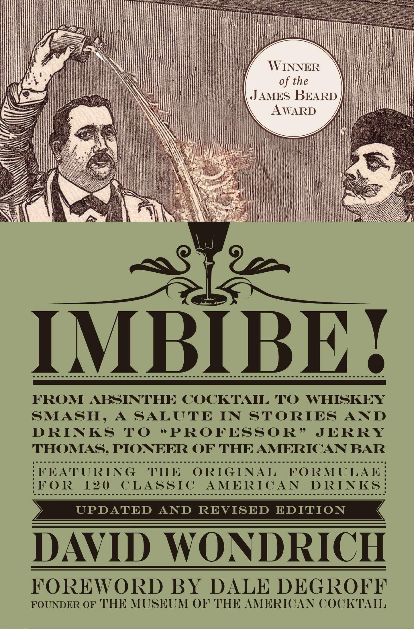 Imbibe! Updated and Revised Edition: From Absinthe Cocktail