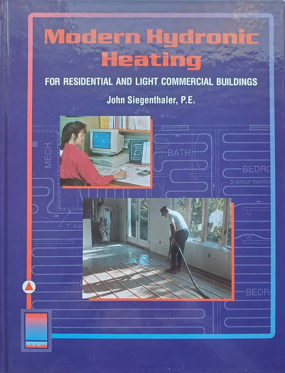 Modern Hydronic Heating for Residential and Light Commercial Buildings (Heating Ventilation/Air Conditioning)