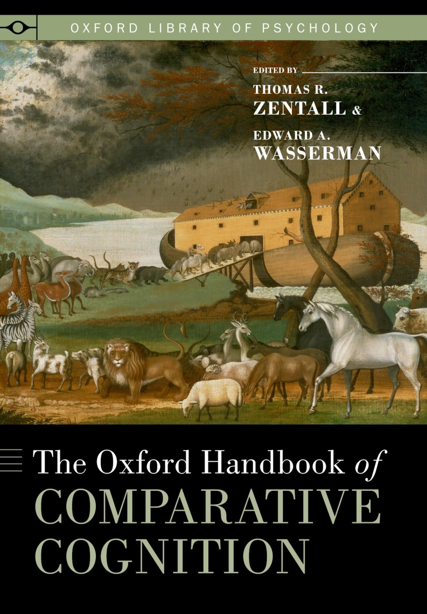 The Oxford Handbook of Comparative Cognition (Oxford Library of Psychology)