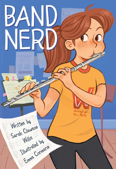 Band Nerd: A Heartfelt Graphic Novel About Music, Family, and Friendship for Kids (Ages 8-12)