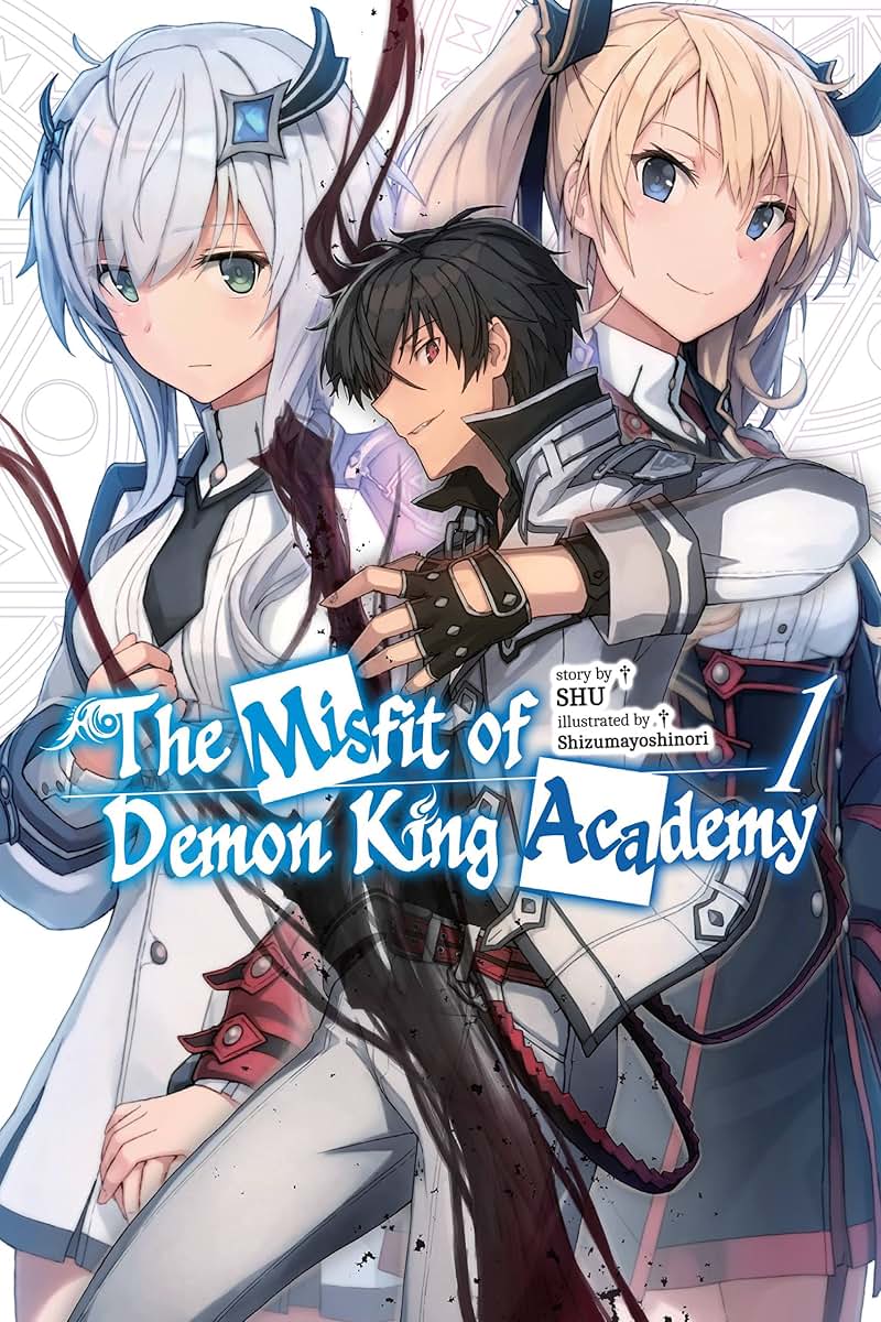 The Misfit of Demon King Academy, Vol. 1 (light novel) (Volume 1)