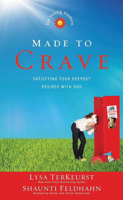 Made to Crave for Young Women: Satisfying Your Deepest Desires with God
