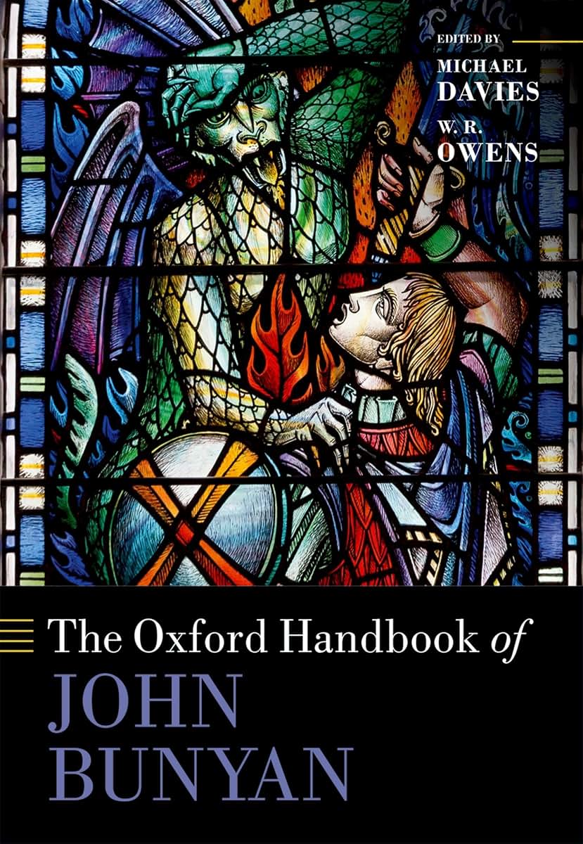The Oxford Handbook of John Bunyan (Oxford Handbooks)