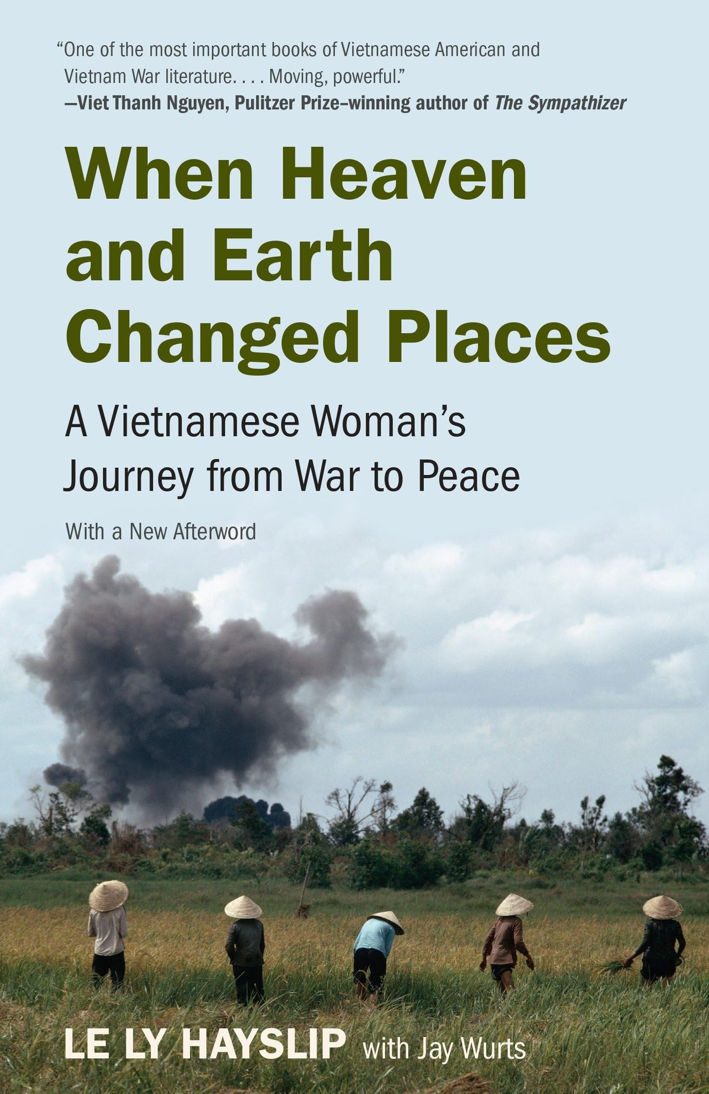 When Heaven and Earth Changed Places: A Vietnamese Woman's J