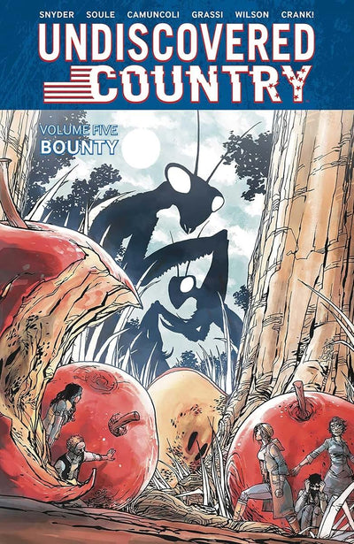 Undiscovered Country, Volume 5 (5) by Soule, Charles