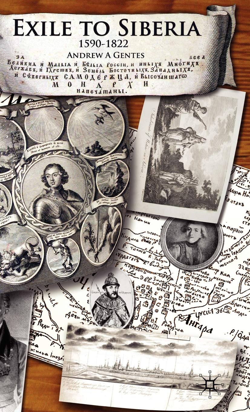 Exile to Siberia, 1590-1822