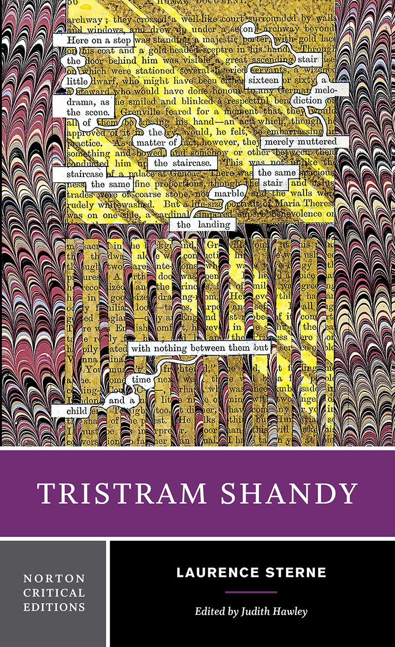 Tristram Shandy: A Norton Critical Edition (Norton Critical Editions)