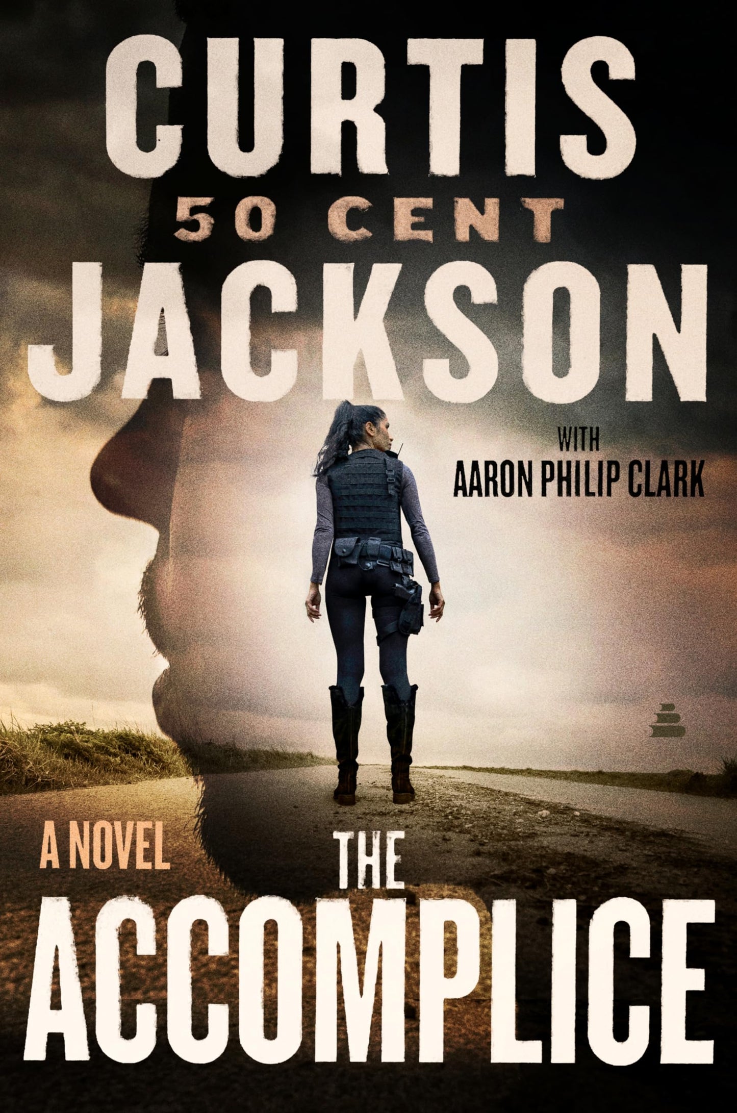 The Accomplice: A Novel (Curtis 50 Cent Jackson Presents, 1)