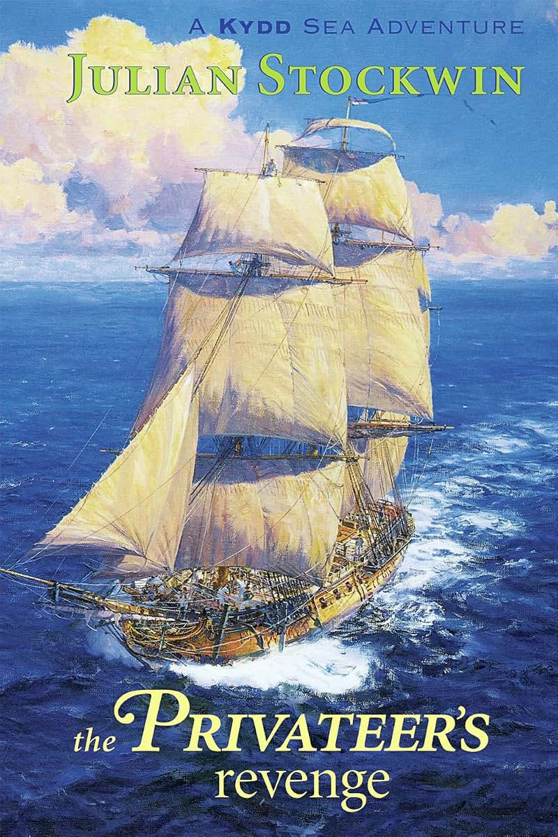 The Privateer's Revenge: A Kydd Sea Adventure (Kydd Sea Adventures)