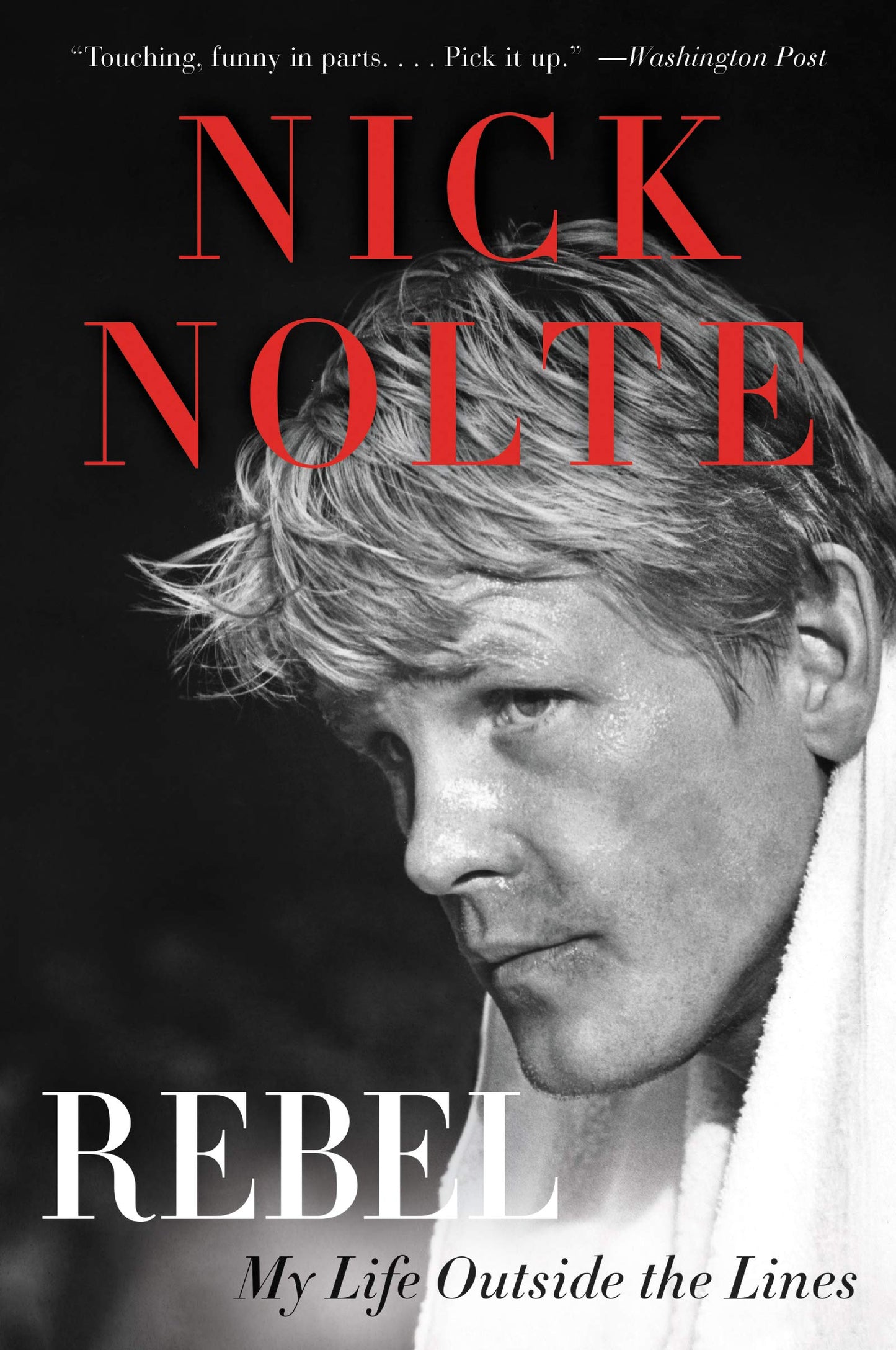 Rebel: My Life Outside the Lines