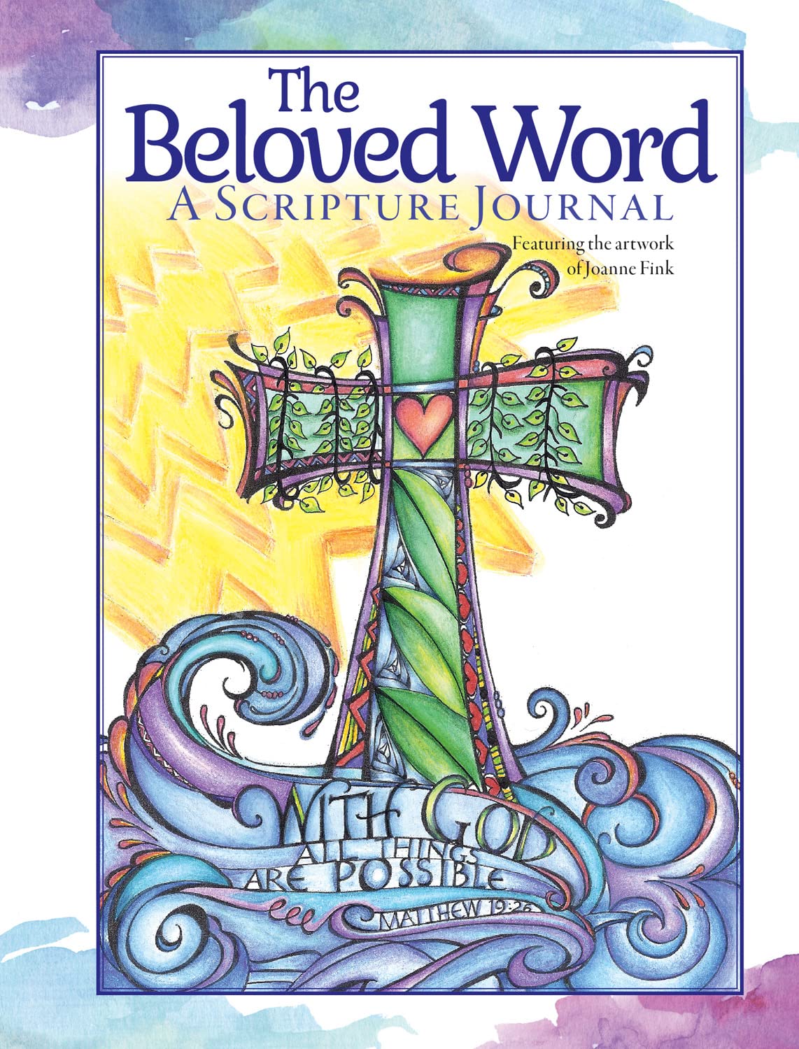 The Beloved Word: A Scripture Journal (Quiet Fox Designs) Faith-Based Lined Journaling Pages with Bible Verses, Illustrations, and Beautiful Bursts of Color from Talented Artist Joanne Fink
