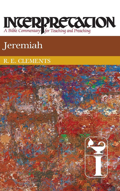 Jeremiah: Interpretation: A Bible Commentary for Teaching and Preaching