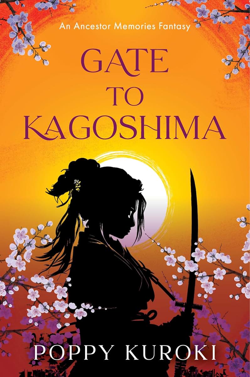 Gate to Kagoshima: A Novel (Ancestor Memories, 1)