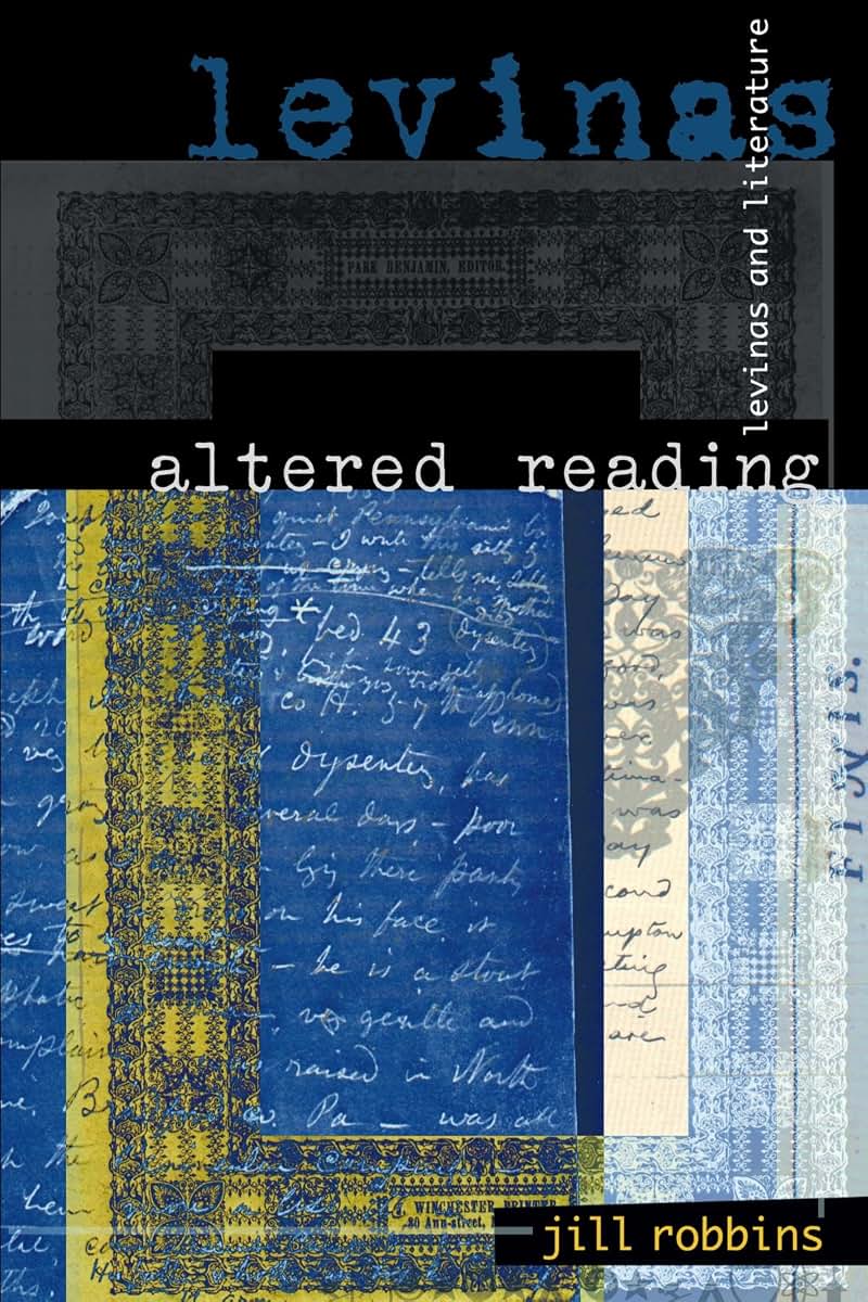Altered Reading: Levinas and Literature
