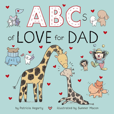 ABCs of Love for Dad (Books of Kindness) by Patrici Hegarty
