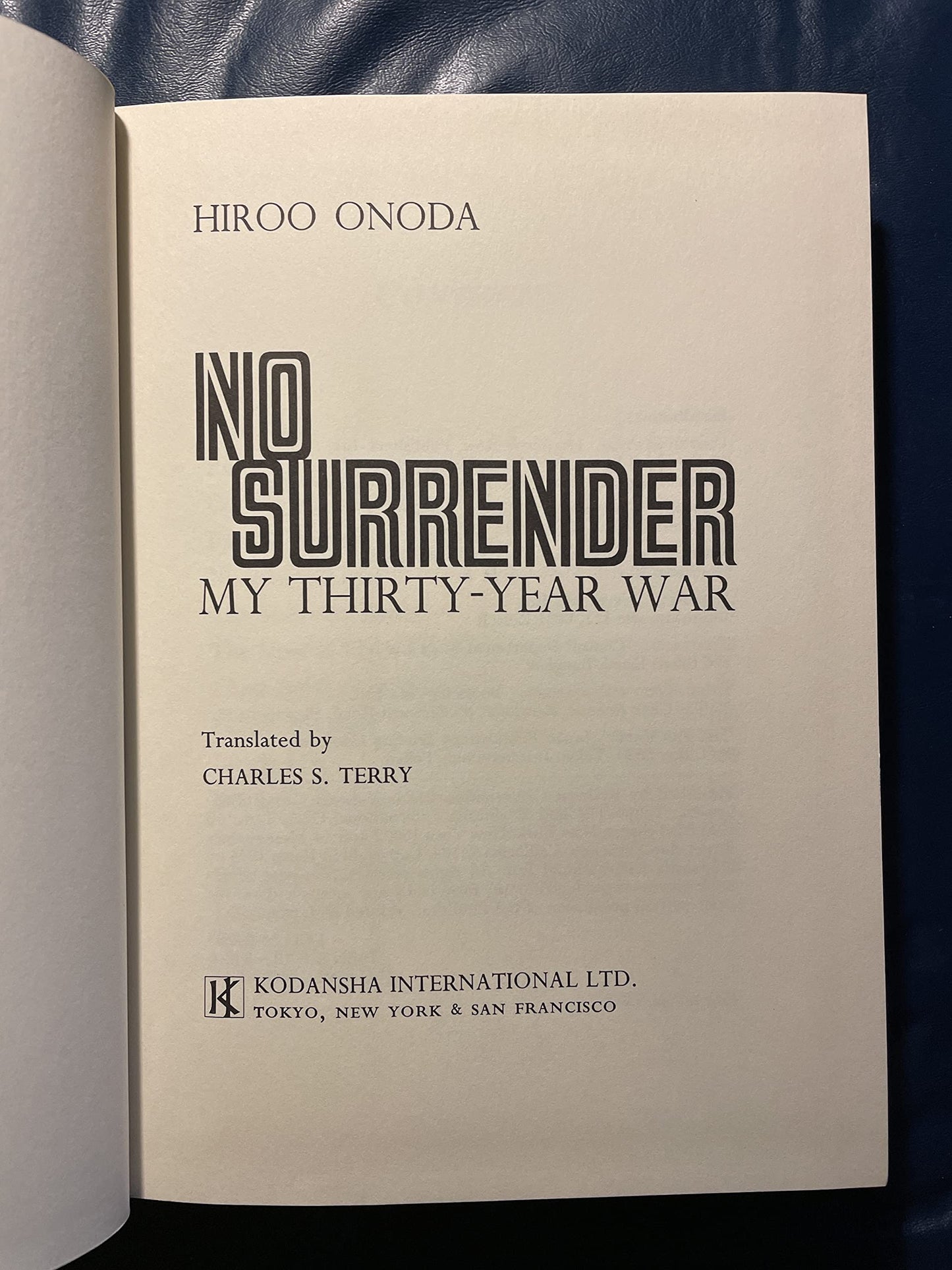 No Surrender: My Thirty-Year War