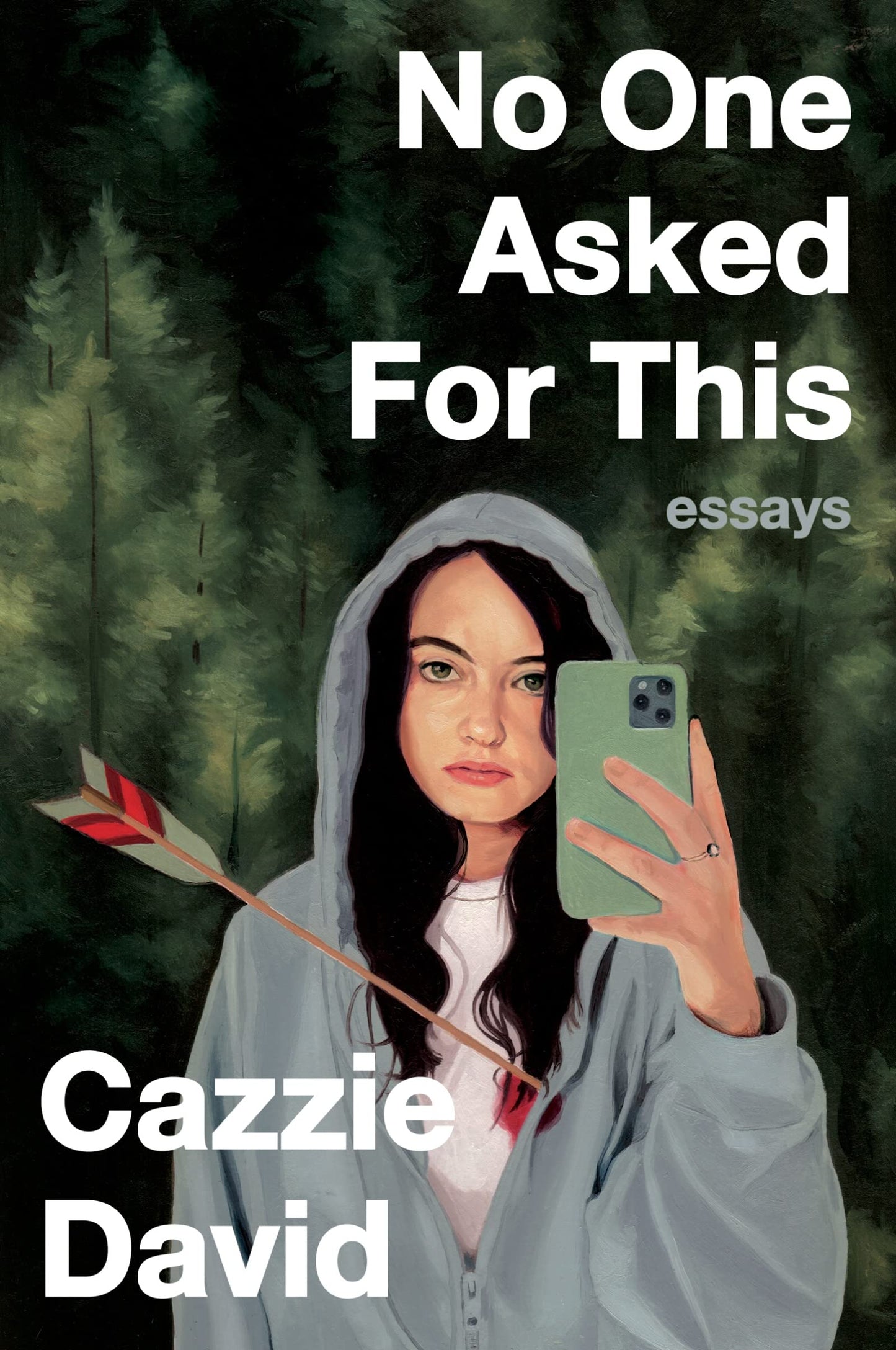 No One Asked For This: Essays by David, Cazzie