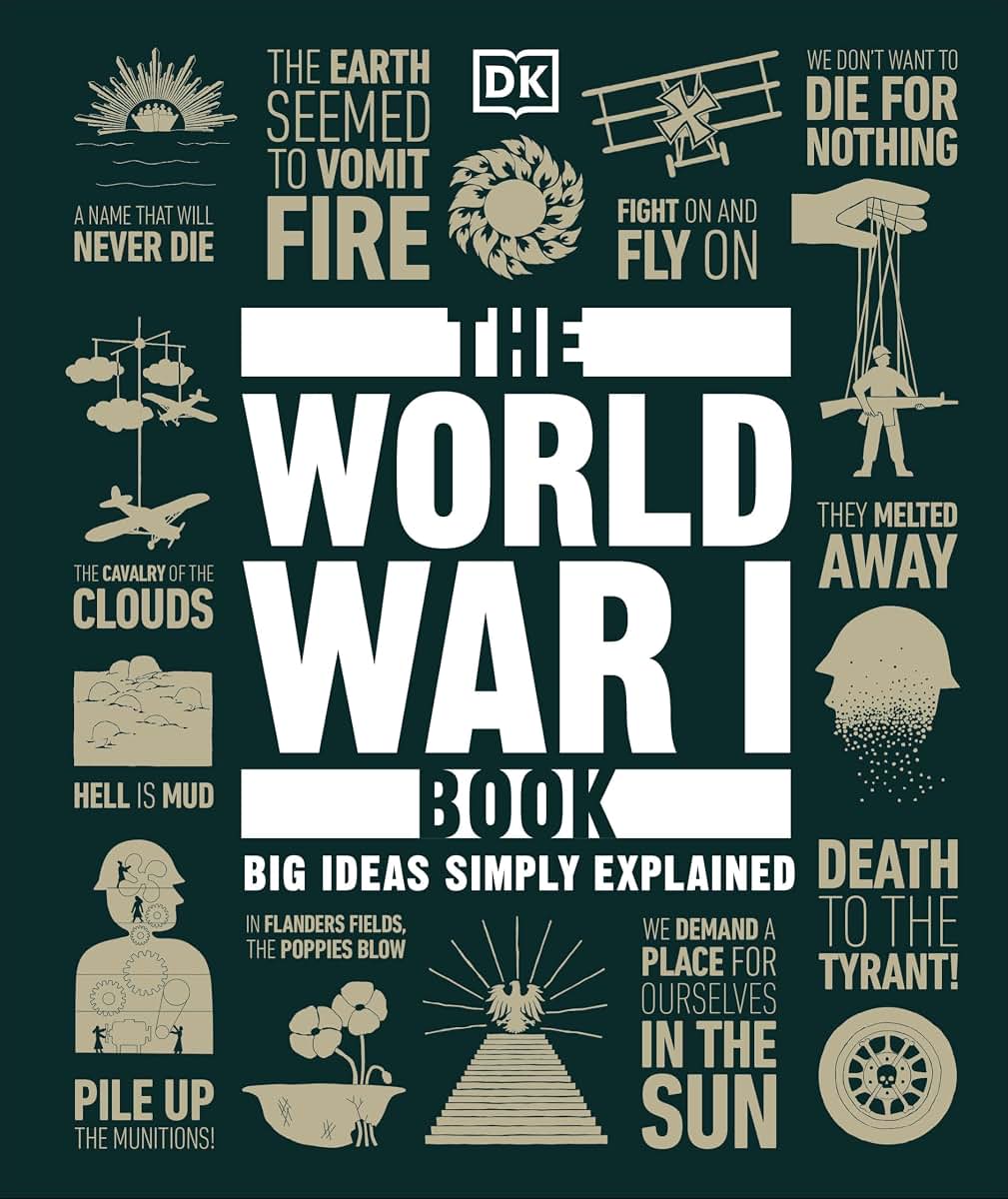 The World War I Book (DK Big Ideas)