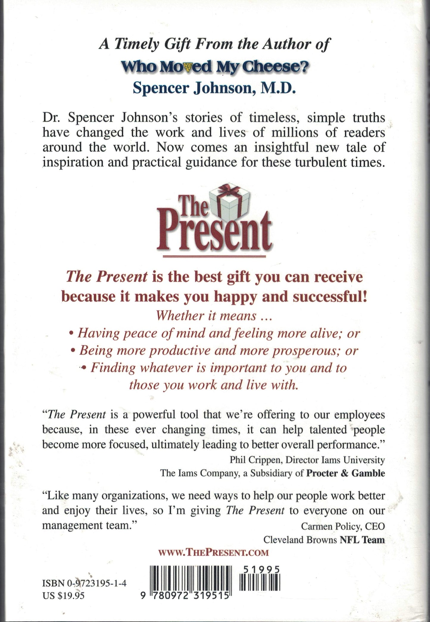 The Present - the Gift That Makes You Happy And Successful At Work And in Life