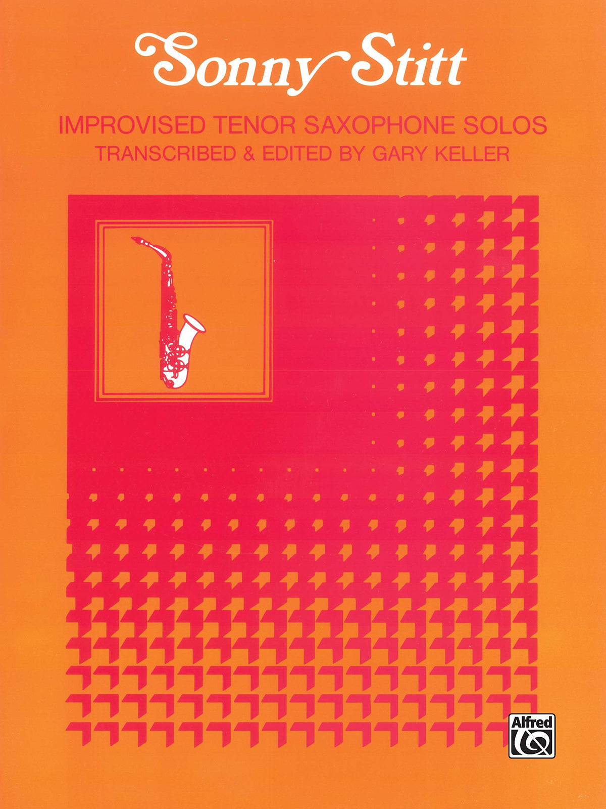 Improvised Tenor Saxophone Solos: Tenor Saxophone Solos