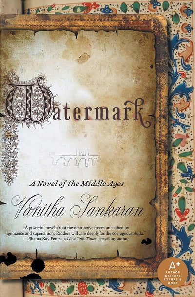Watermark: A Novel of the Middle Ages by Sankaran, Vanitha