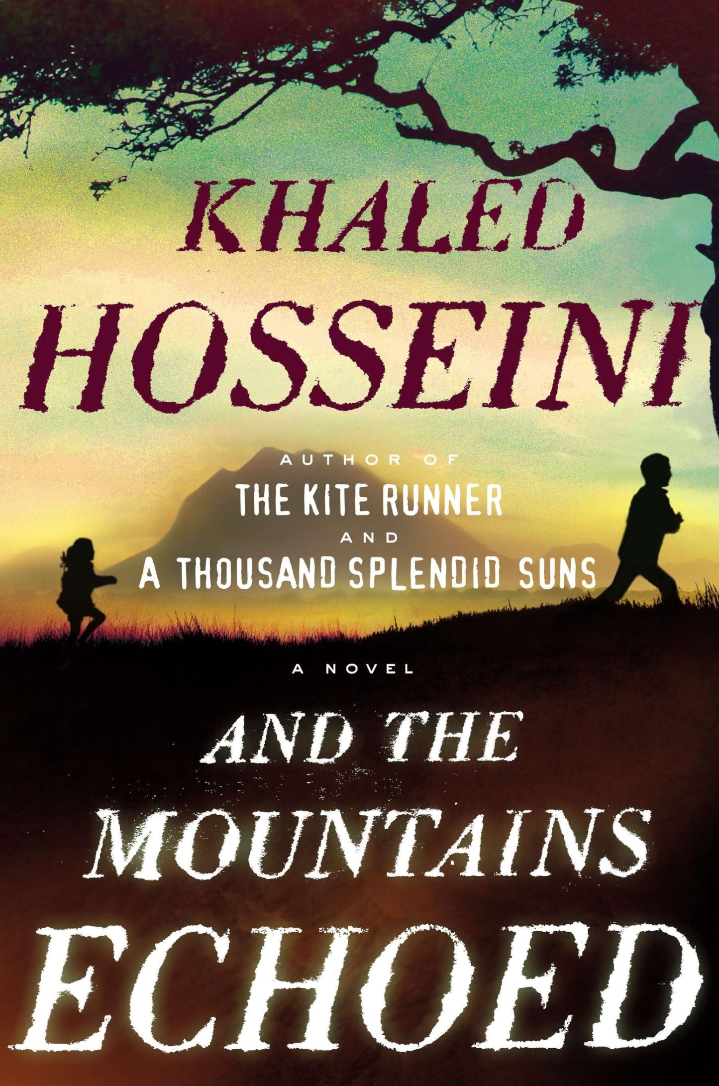 And the Mountains Echoed by Khaled Hosseini (Paperback)