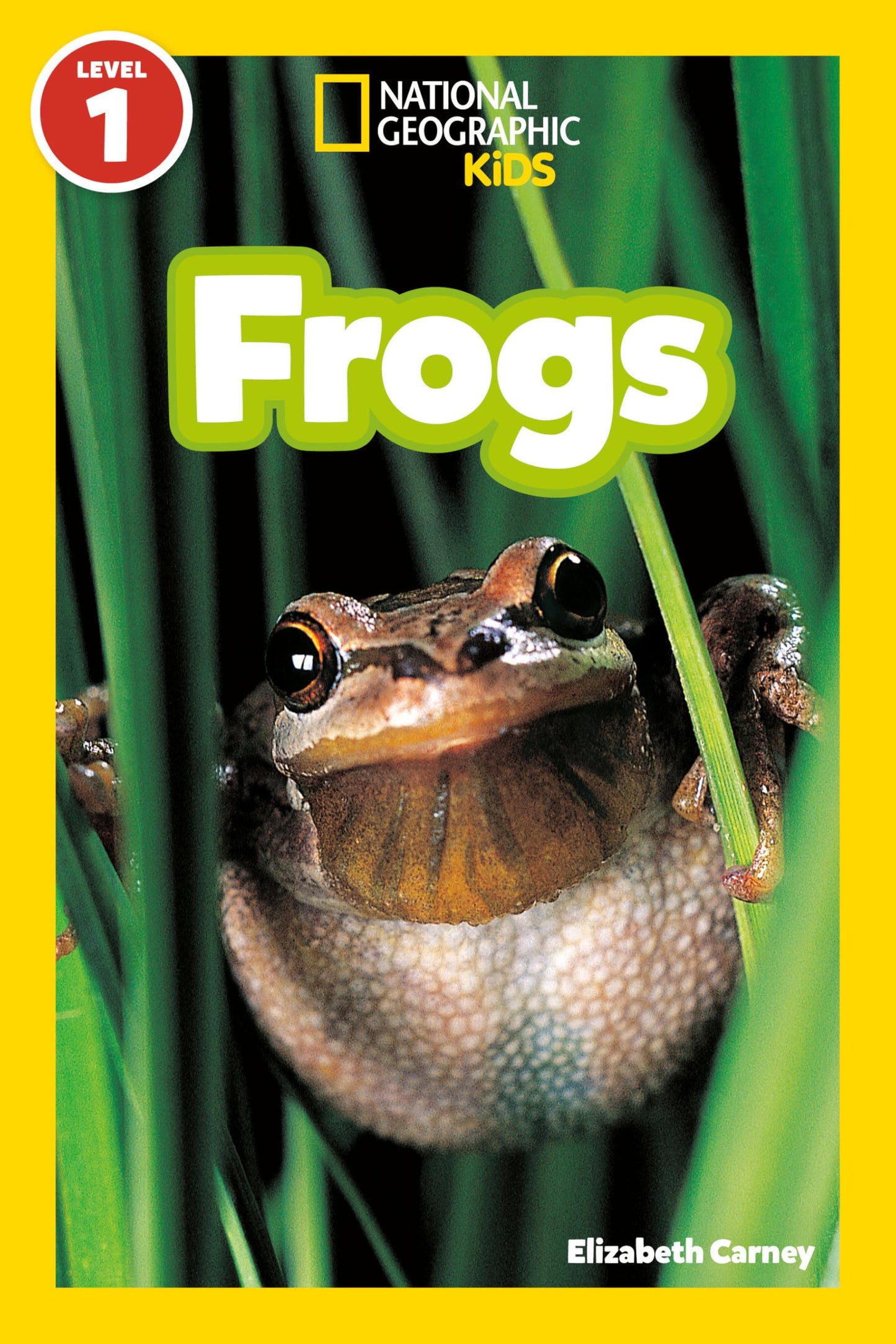 Frogs (National Geographic Kids Readers, Level 1)